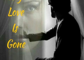 My love is gone.jpg